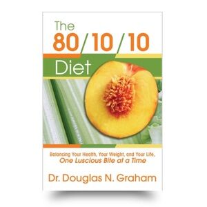 🌸$10 The 80/10/10 Diet by Dr. Douglas N. Graham Paperback Book